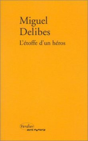 Kniha L'étoffe d'un héros Delibes