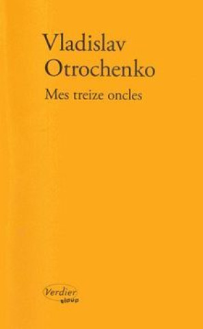 Buch Mes treize oncles OTROCHENKO VLADISLAV
