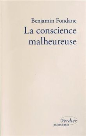 Libro La conscience malheureuse Fondane