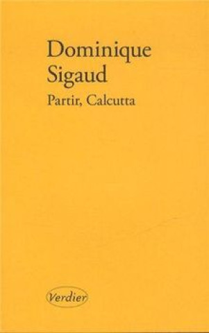 Knjiga Partir, Calcutta Sigaud-Rouff