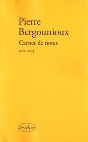 Książka Carnet de notes 2011-2015 Bergounioux