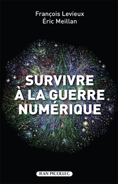 Knjiga Survivre à la guerre numérique LEVIEUX