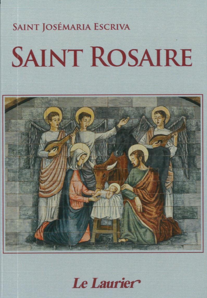 Kniha Saint Rosaire Josemaría Escrivá de Balaguer