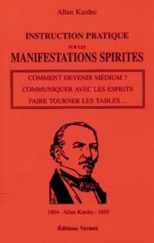 Book Instruction pratiques manifestations spirites Kardec
