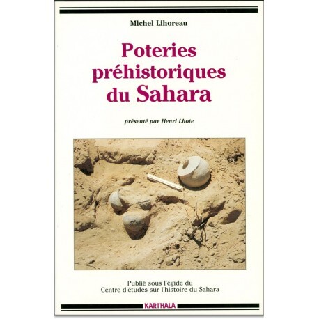 Carte Poteries préhistoriques du Sahara Lihoreau