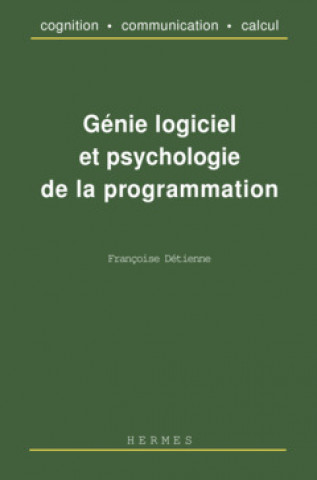Kniha Génie logiciel et psychologie de la programmation Détienne