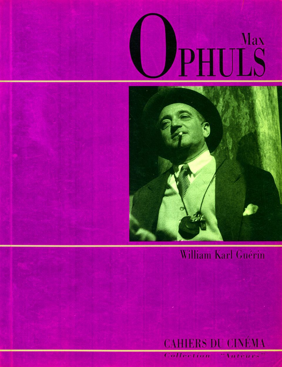 Knjiga Max Ophuls William Karl Guerin