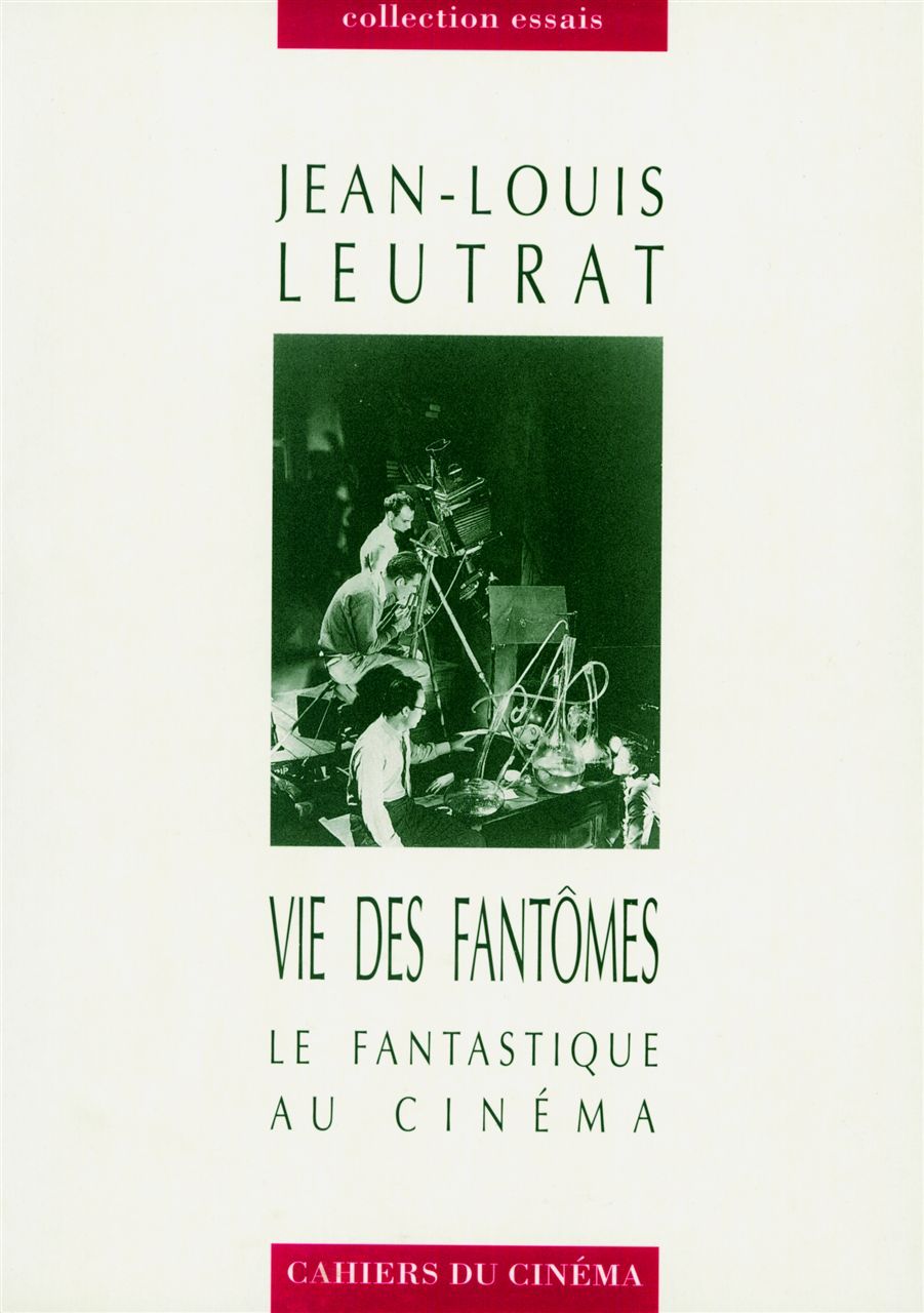 Buch Vie des Fantomes Jean-Louis Leutrat