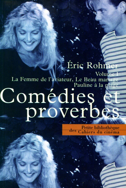 Carte Comedies et Proverbes Volume I Eric Rohmer