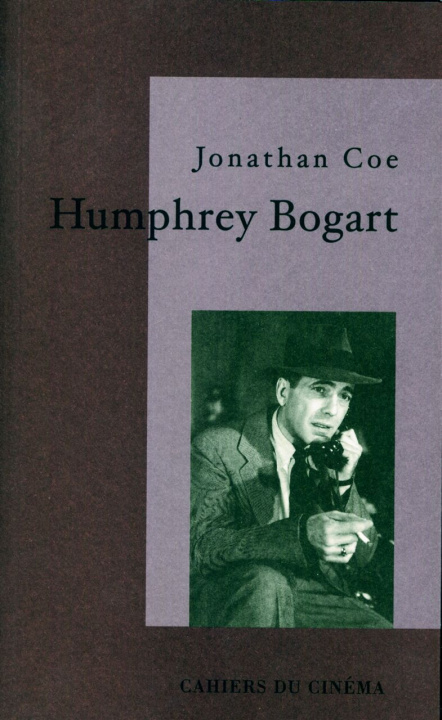 Kniha Humphrey Bogart Coe Jonathan