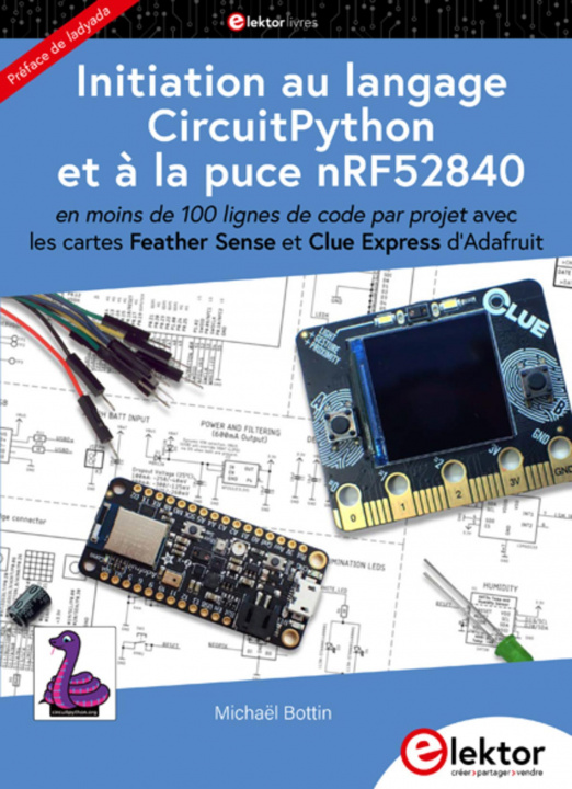 Könyv Initiation au langage CircuitPython et à la puce nRF52840 Bottin