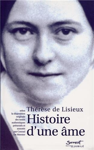 Книга Histoire d'une Âme Thérèse de l'Enfant-Jésus