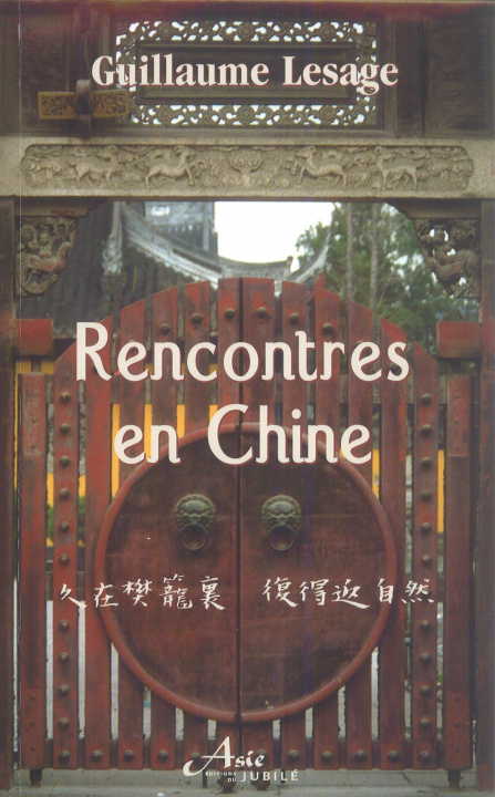 Knjiga rencontres en Chine LESAGE-G