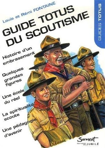 Knjiga Guide Totus - Du Scoutisme Fontaine