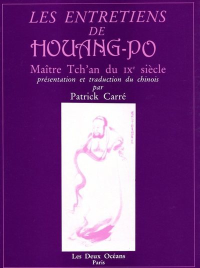 Kniha Les Entretiens de Houang-Po Houang-po