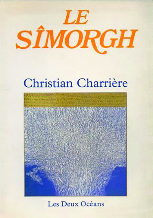 Knjiga Le simorgh Christian Charrière