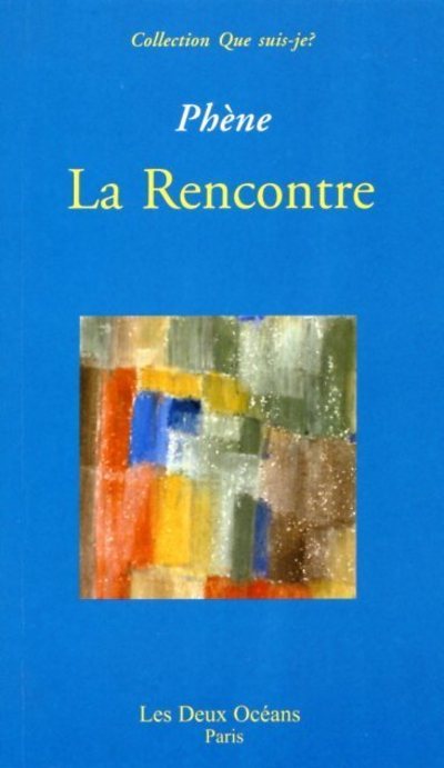 Knjiga La rencontre Phène