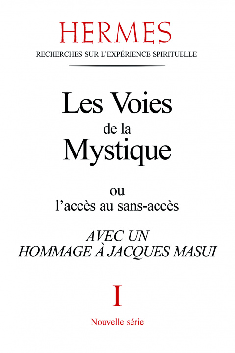 Kniha Hermès - tome 01 - Les Voies de la Mystique collegium
