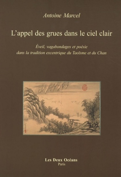 Kniha L'Appel des grues dans le ciel clair Antoine Marcel