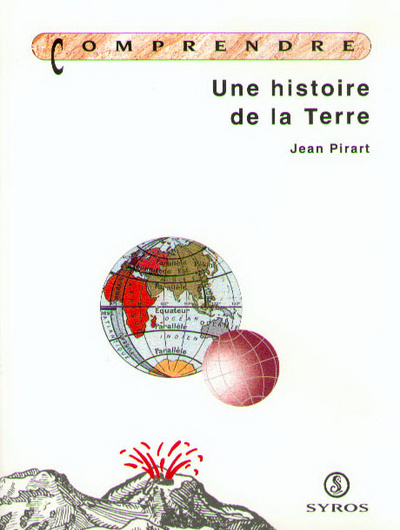 Книга Une histoire de la Terre Jean Pirart