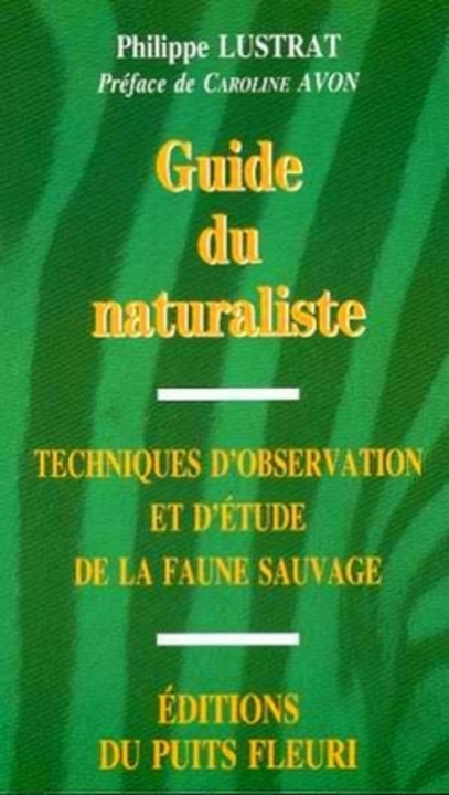 Buch Guide du naturaliste Lustrat