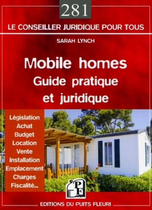 Книга Mobile homes - guide pratique et juridique Lynch