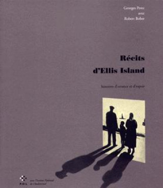 Libro Récits d'Ellis Island Bober