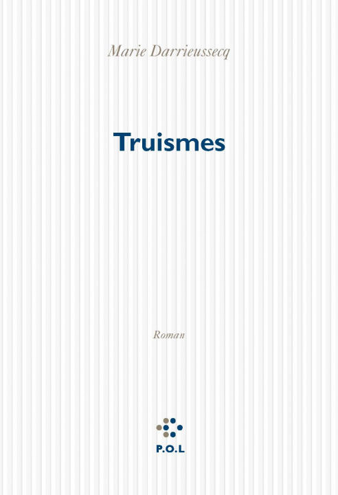 Kniha Truismes Darrieussecq