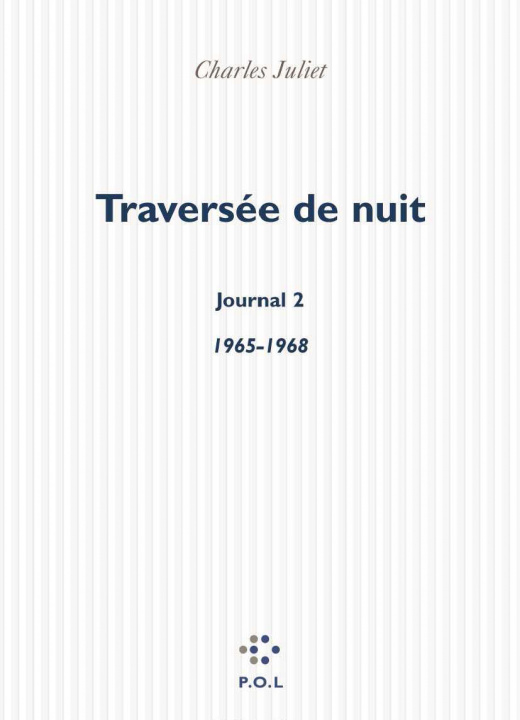 Kniha Journal, II : Traversée de nuit Juliet