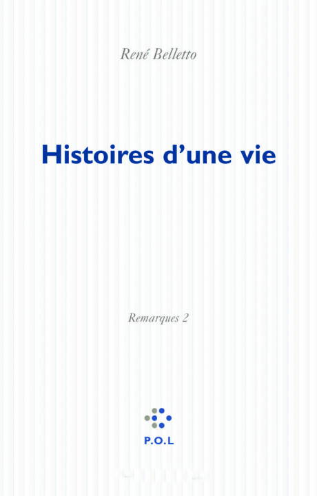 Knjiga Histoires d'une vie Belletto