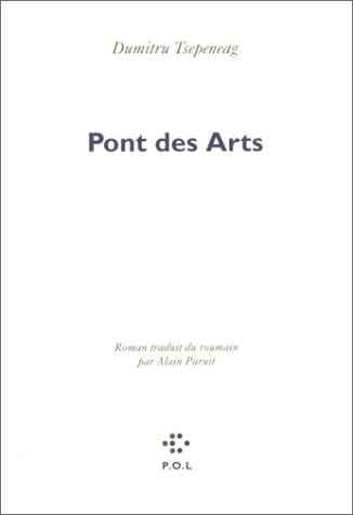 Книга Pont des Arts Tsepeneag