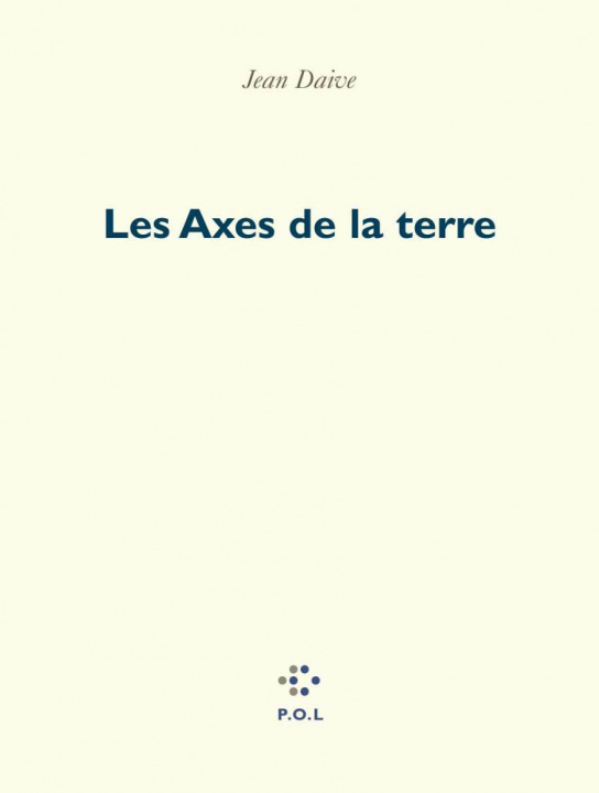 Knjiga Les Axes de la terre Daive