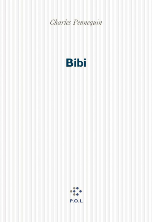Βιβλίο Bibi Pennequin