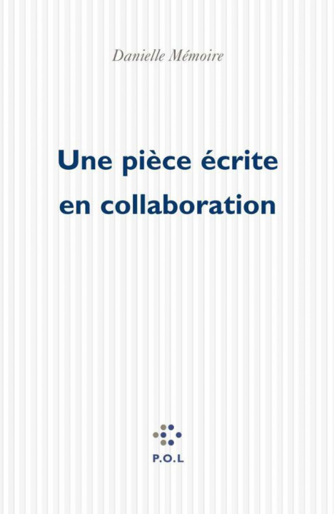 Book Une pièce écrite en collaboration Mémoire