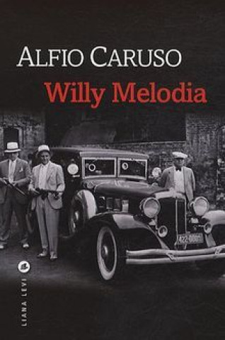 Kniha Willy Melodia Caruso