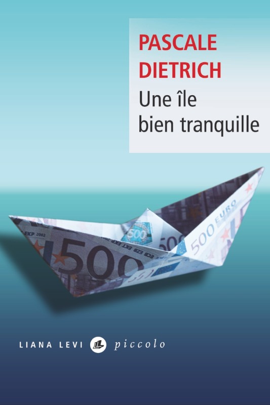 Книга Une île bien tranquille Dietrich