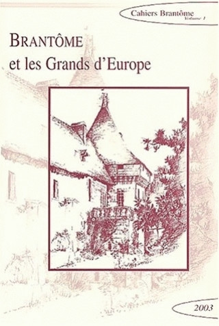 Kniha BRANTOME ET LES GRANDS D'EUROPE 