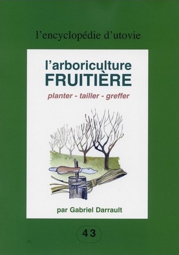 Kniha L'arboriculture fruitière Darrault