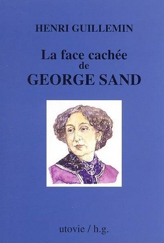 Kniha La face cachee de georges sand GUILLEMIN