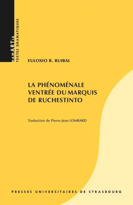 Kniha La phénoménale ventrée du marquis de ruchestinto Ruibal