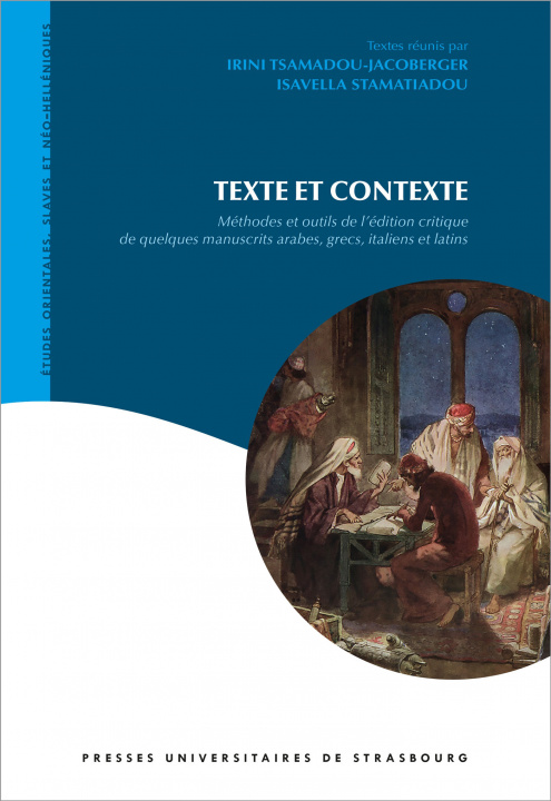 Carte Texte et contexte : méthodes et outils de l'édition critique de quelques manus 