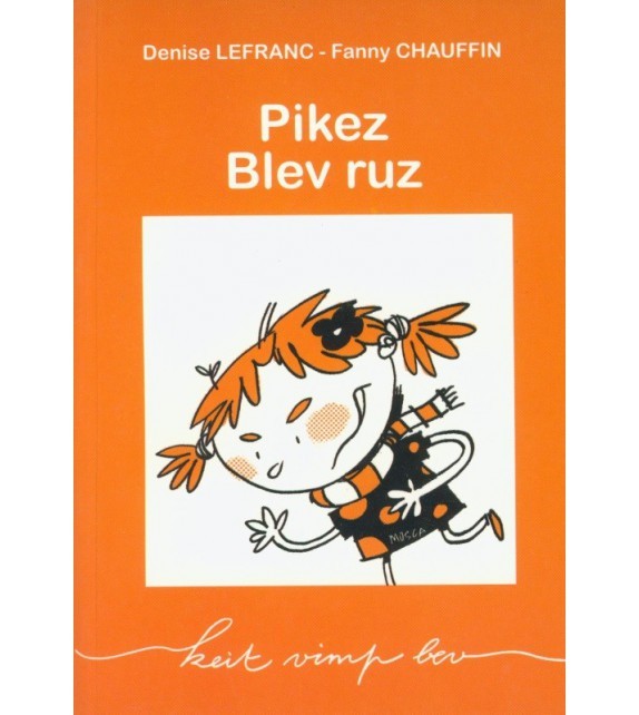 Book Pikez blev ruz Le Franc