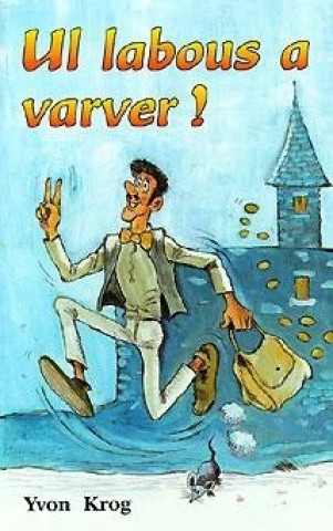 Knjiga Ul labous a varver ! Krog