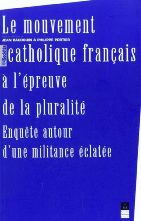 Buch MOUVEMENT CATHOLIQUE FRANCAIS A L EPREUVE DE LA PLURALITE BAUDOIN