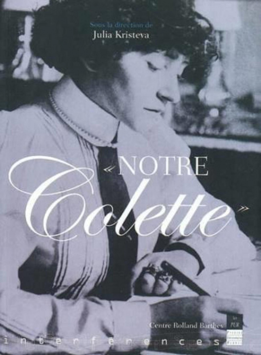 Book NOTRE COLETTE KRISTEVA