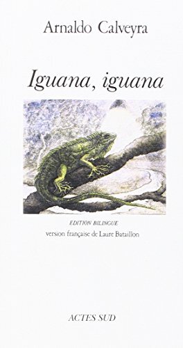 Knjiga Iguana Iguana Calveyra