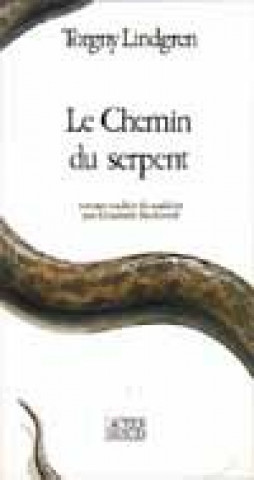Knjiga Le chemin du serpent Lindgren