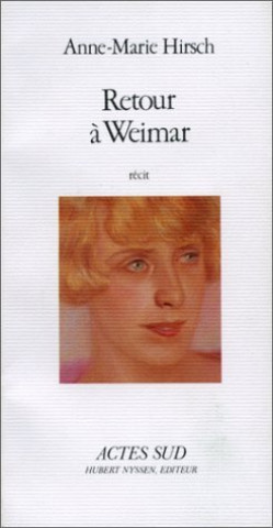 Libro Retour A Weimar (recit) Hirsch