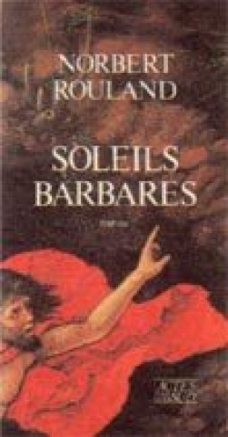 Boek Soleils barbares Rouland