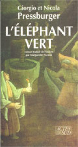 Knjiga Elephant vert (l') Pressburger